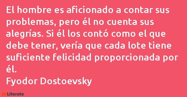 Frases de Fiódor Dostoyevski