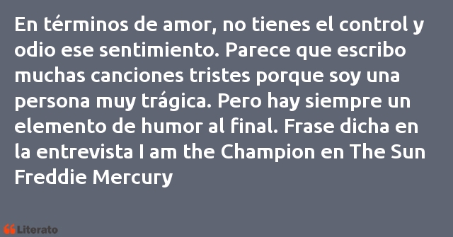 Frases de Freddie Mercury