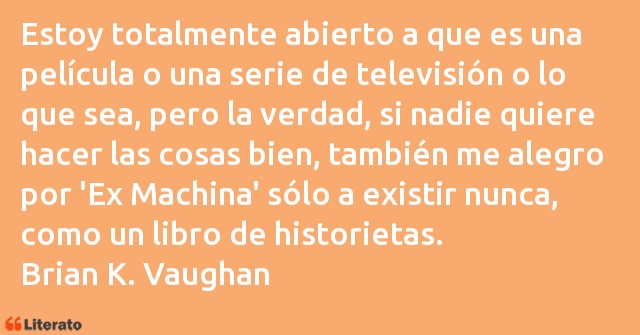 Frases de Brian K. Vaughan