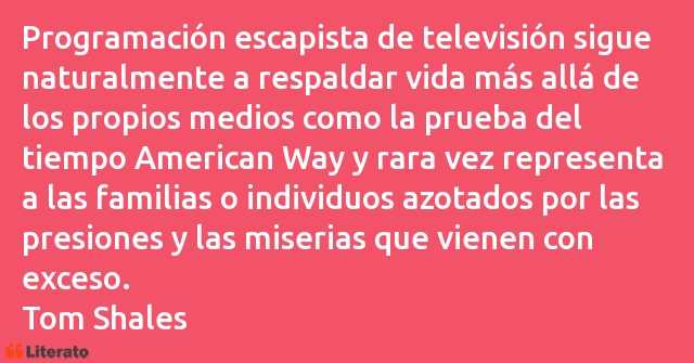 Frases de Tom Shales