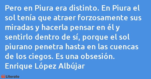 Frases de Enrique López Albújar