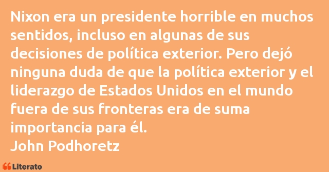 Frases de John Podhoretz