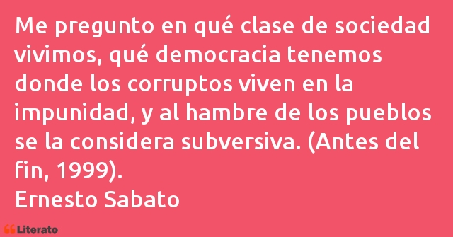 Frases de Ernesto Sabato