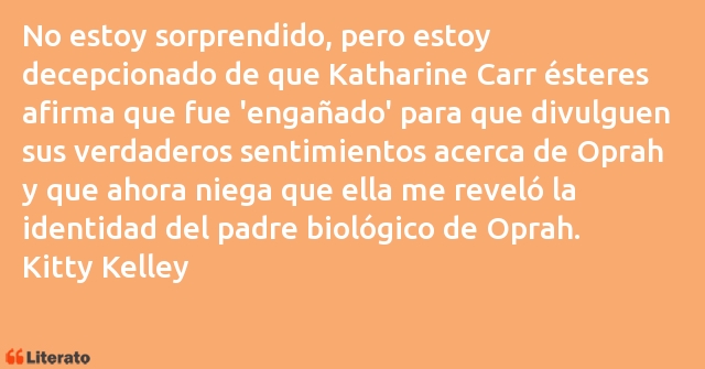 Frases de Kitty Kelley