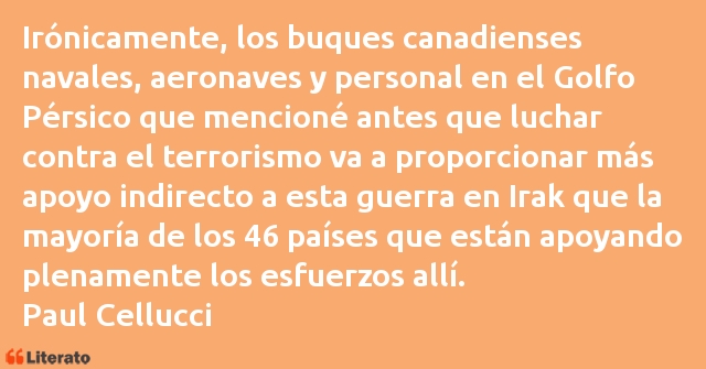 Frases de Paul Cellucci