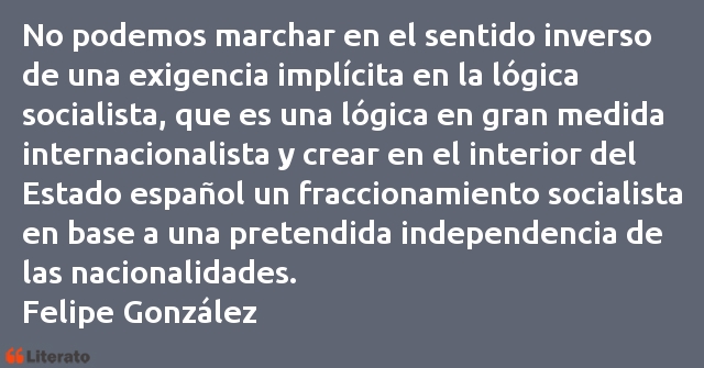 Frases de Felipe González