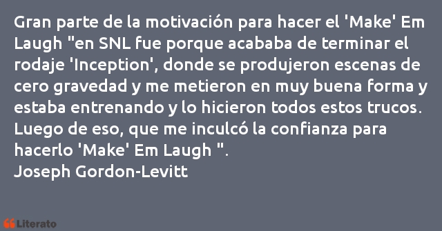 Frases de Joseph Gordon-Levitt