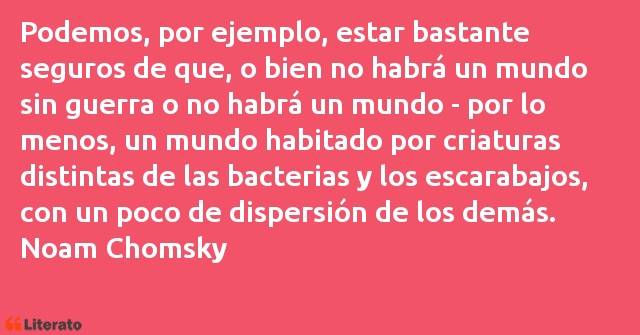 Frases de Noam Chomsky