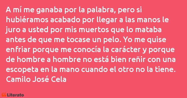 Frases de Camilo José Cela