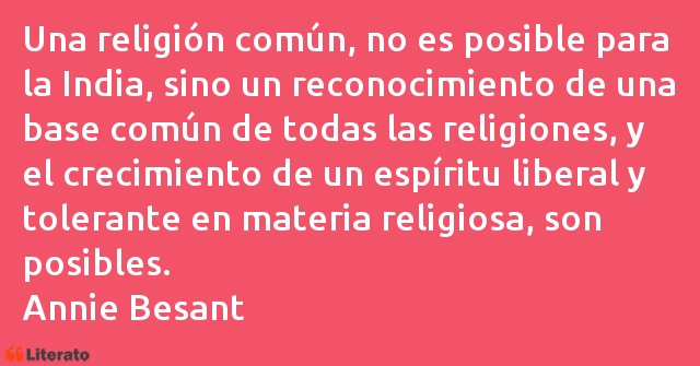 Frases de Annie Besant