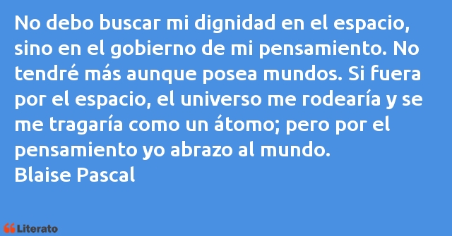 Frases de Blaise Pascal