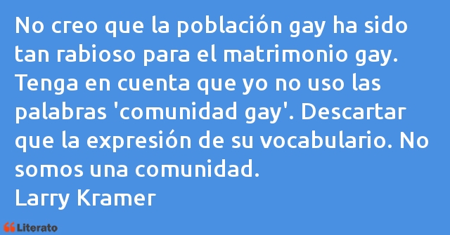 Frases de Larry Kramer