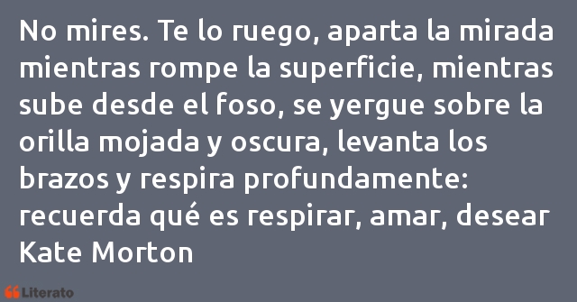 Frases de Kate Morton