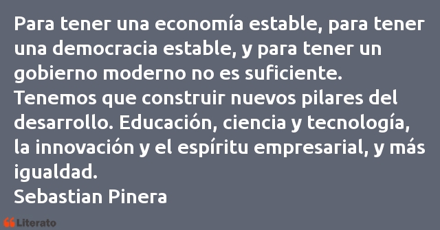 Frases de Sebastian Pinera