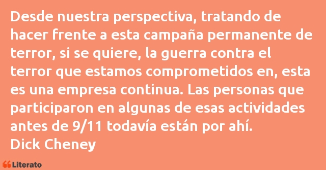 Frases de Dick Cheney