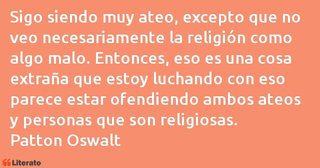 Frases de Patton Oswalt