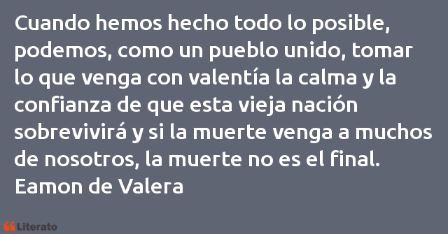 Frases de Eamon de Valera