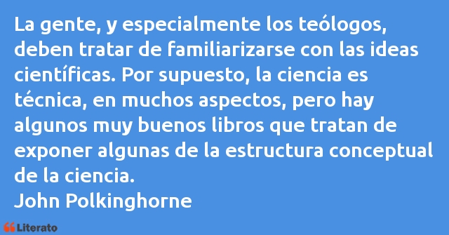 Frases de John Polkinghorne