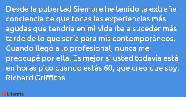 Frases de Richard Griffiths