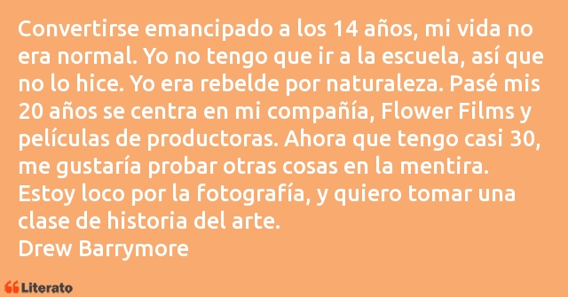 Frases de Drew Barrymore