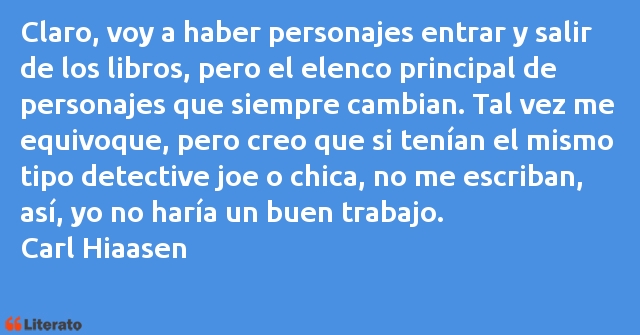 Frases de Carl Hiaasen