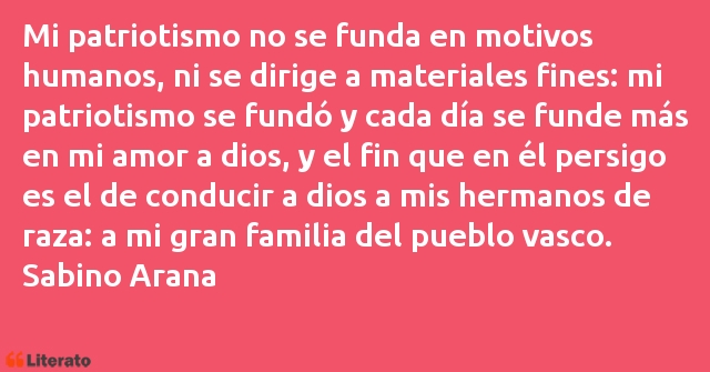Frases de Sabino Arana