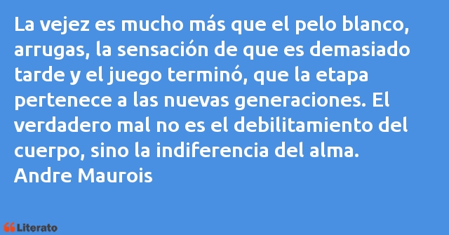 Frases de Andre Maurois