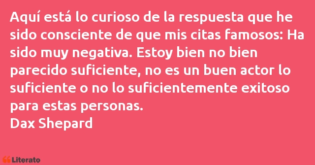 Frases de Dax Shepard