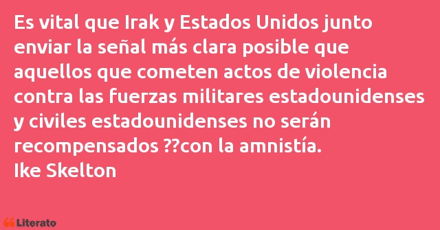 Frases de Ike Skelton