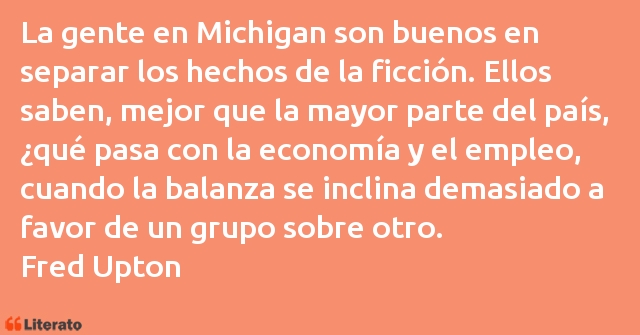 Frases de Fred Upton