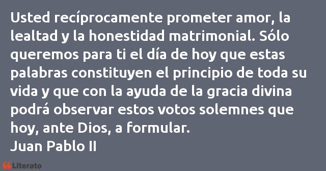 Frases de Juan Pablo II