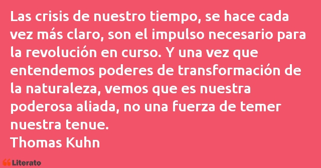 Frases de Thomas Kuhn