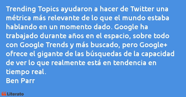 Frases de Ben Parr