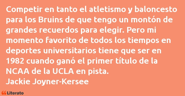 Frases de Jackie Joyner-Kersee