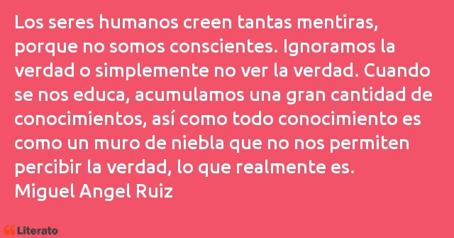 Frases de Miguel Angel Ruiz