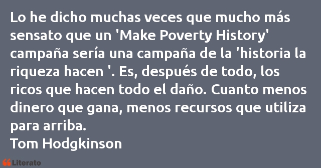 Frases de Tom Hodgkinson