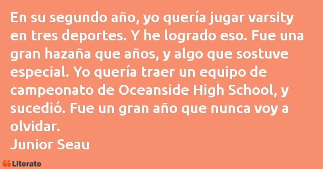 Frases de Junior Seau