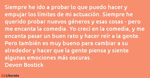 Frases de Devon Bostick