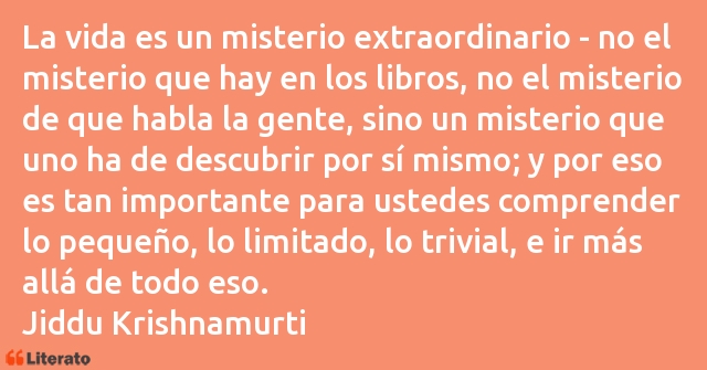 Frases de Jiddu Krishnamurti