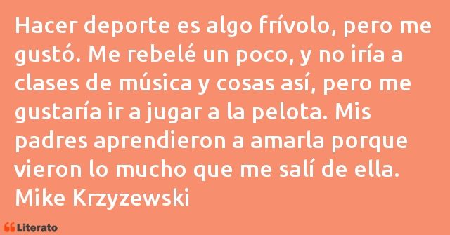 Frases de Mike Krzyzewski