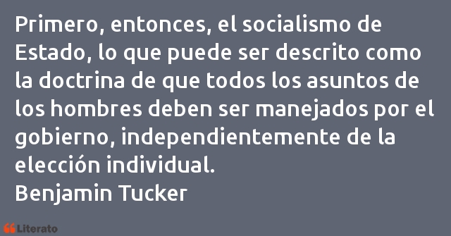 Frases de Benjamin Tucker
