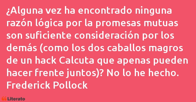 Frases de Frederick Pollock