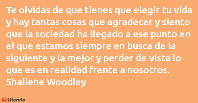 Frases de Shailene Woodley