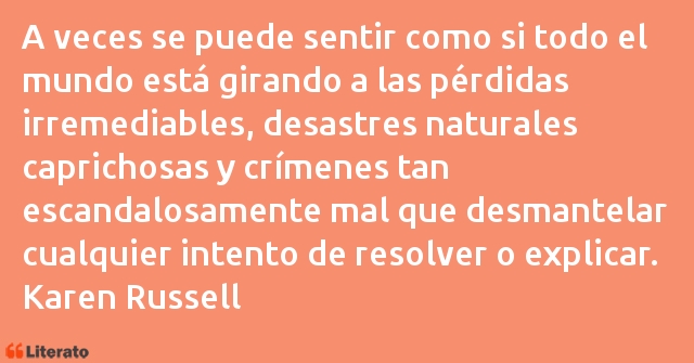 Frases de Karen Russell