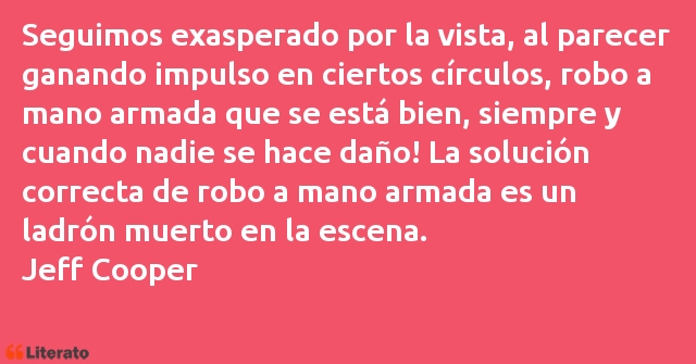 Frases de Jeff Cooper