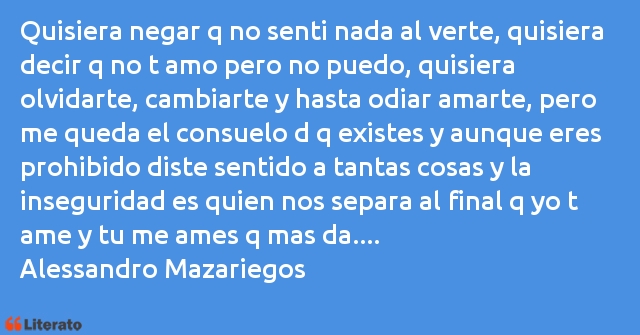 Frases de Alessandro Mazariegos