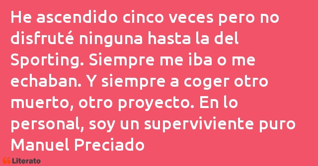 Frases de Manuel Preciado