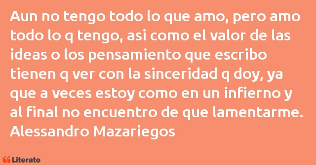 Frases de Alessandro Mazariegos