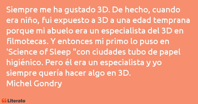 Frases de Michel Gondry