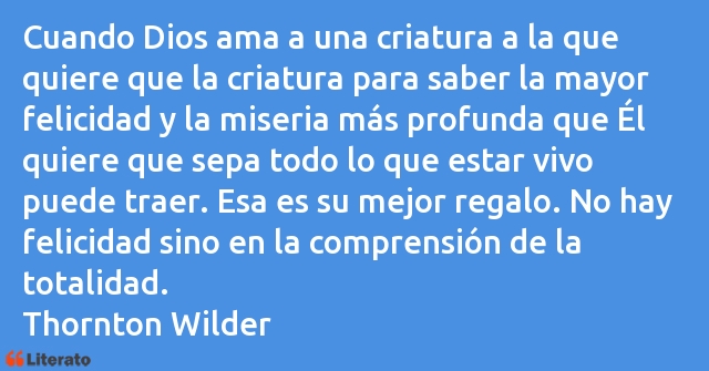 Frases de Thornton Wilder